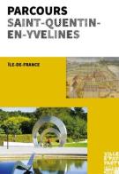 Le Parcours Saint-Quentin-en-Yvelines, publié en 2017