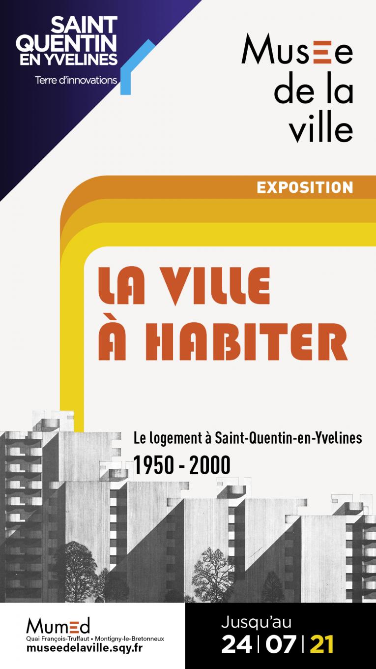Affiche de l'exposition "La ville à habiter" 2021