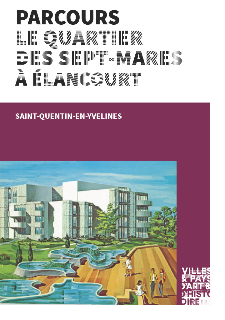 Couverture de la brochure "Le quartier des Sept-Mares à Elancourt"