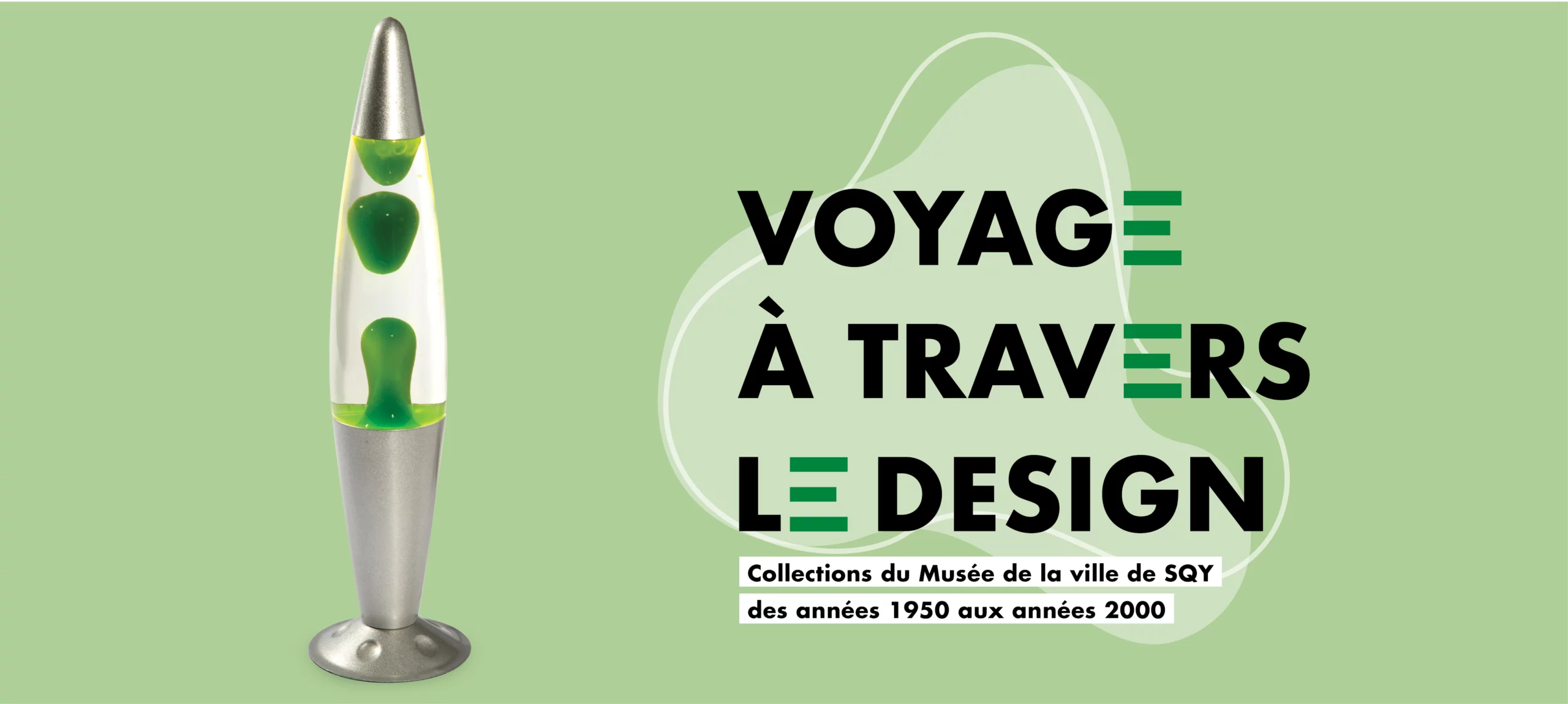 Exposition - Voyage à travers le design